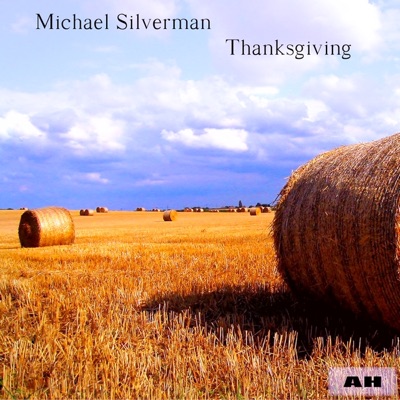 Song - Thanksgiving - Michael Silverman