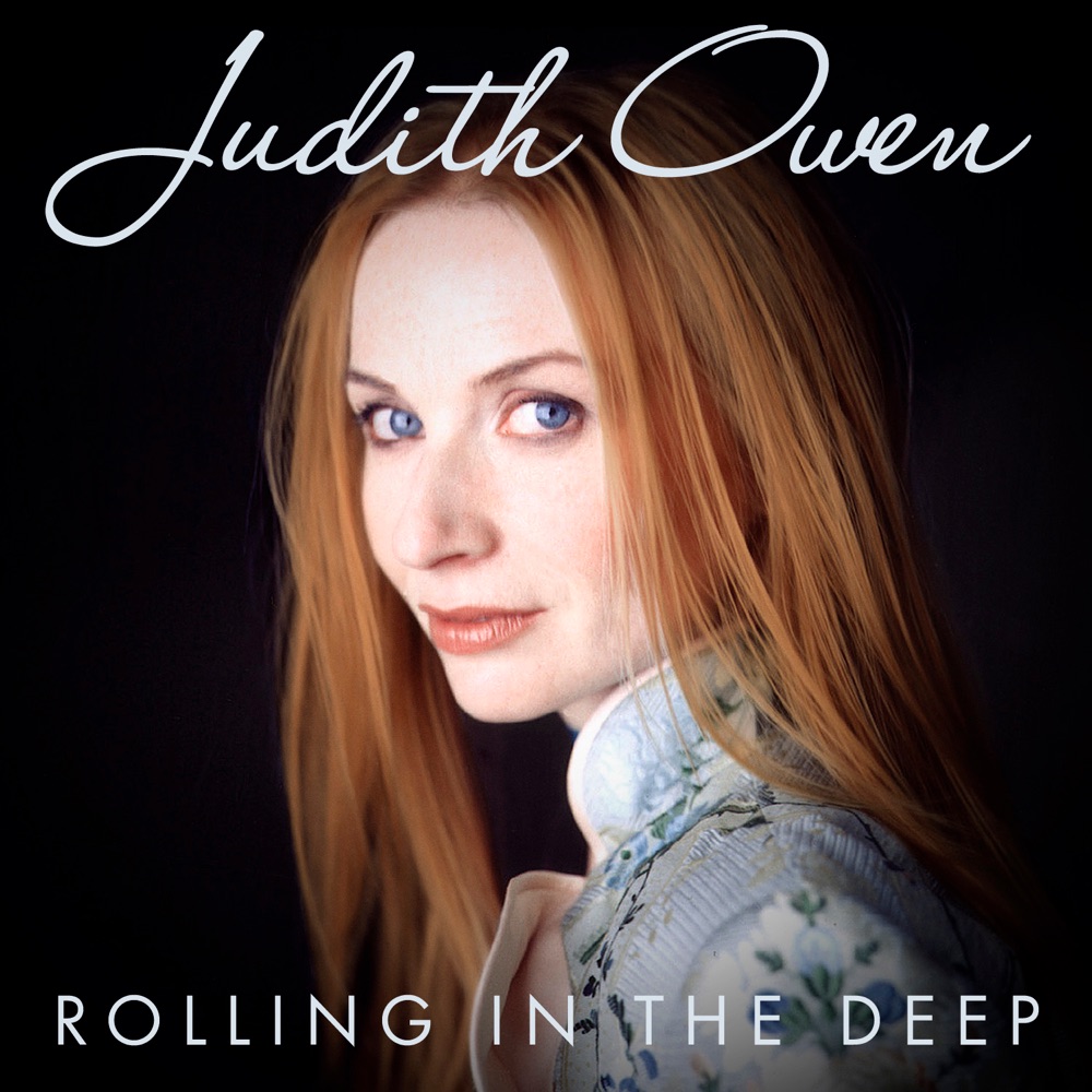 Обложка альбома «Rolling In The Deep (feat. Alice Russell & Mike Simmonds) - Single» — Judith Owen