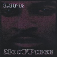 MouFPiece - Life