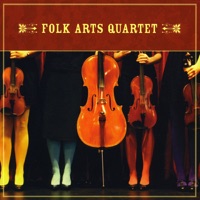 Folk Arts Quartet by Folk Arts Quartet on Apple Music