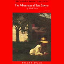The Adventures of Tom Sawyer (Unabridged)