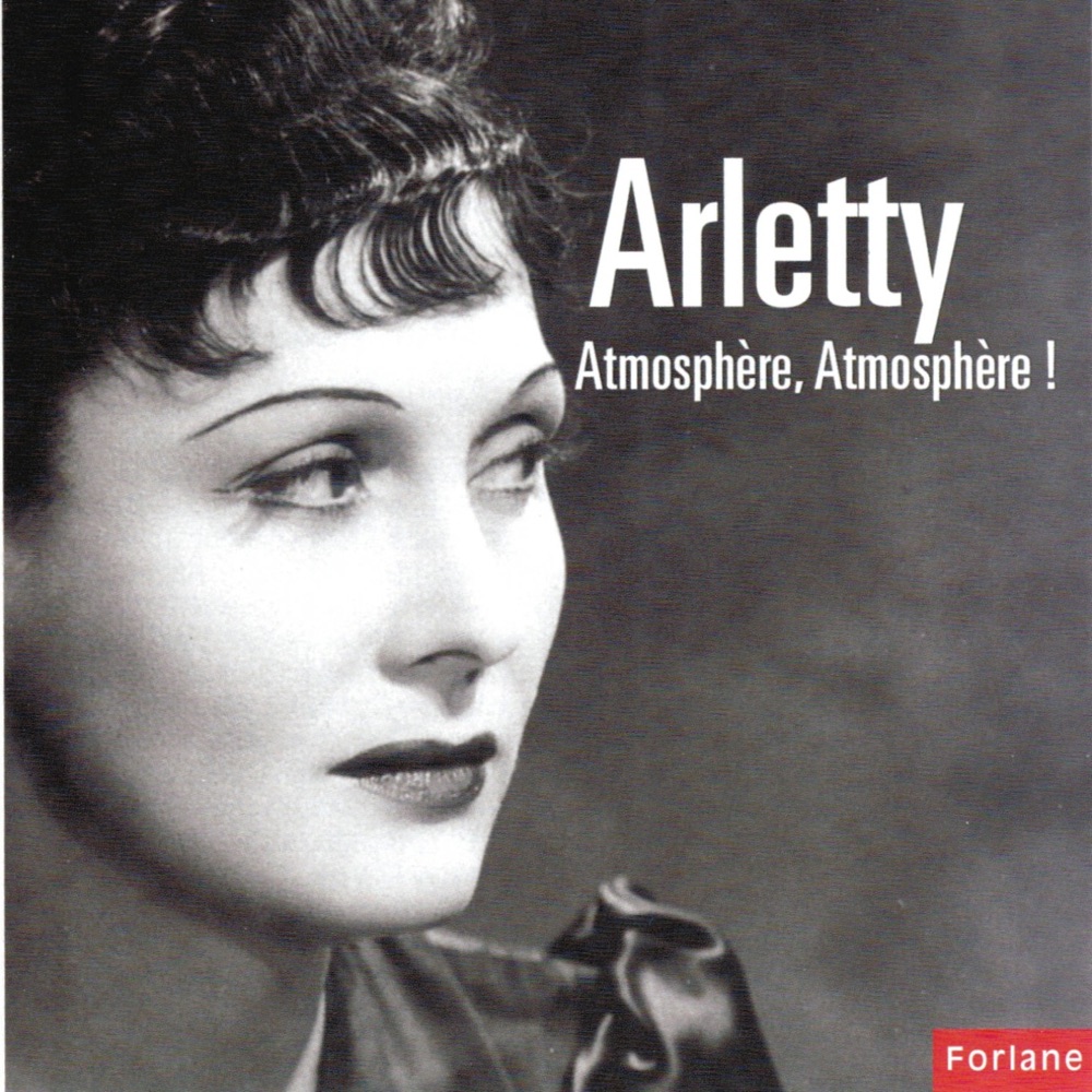 Обложка альбома «Atmosphère, atmosphère !  - Single» — Arletty