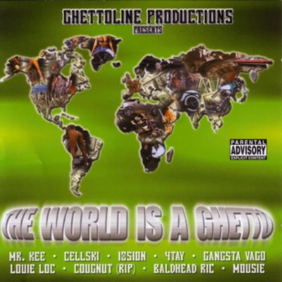 The World Is a Ghetto