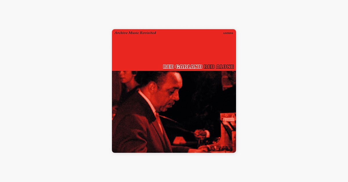 ‎Red Alone - レッド・ガーランドのアルバム - Apple Music