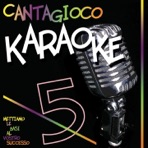 Cantagioco, Vol. 5