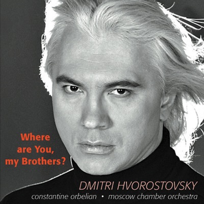 Where Are You My Brothers (Russian Song Collection)