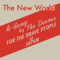 The New World - Single - The Drums
