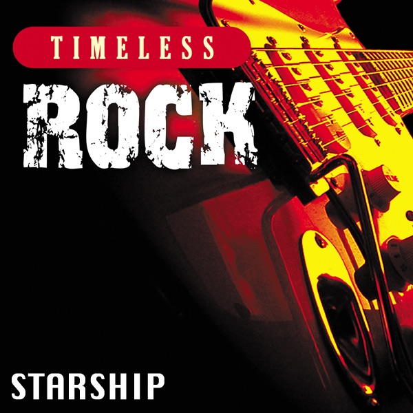 Обложка альбома «Timeless Rock: Starship» — Starship