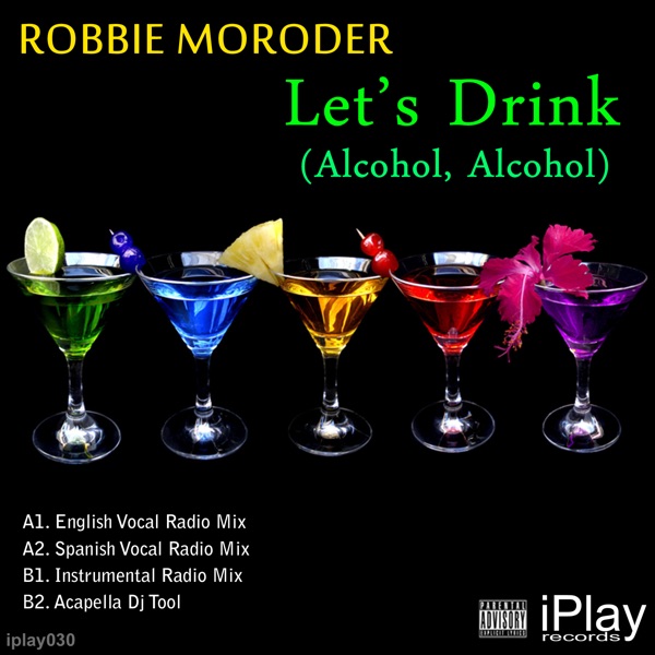 Let's Drink (Alcohol, Alcohol)