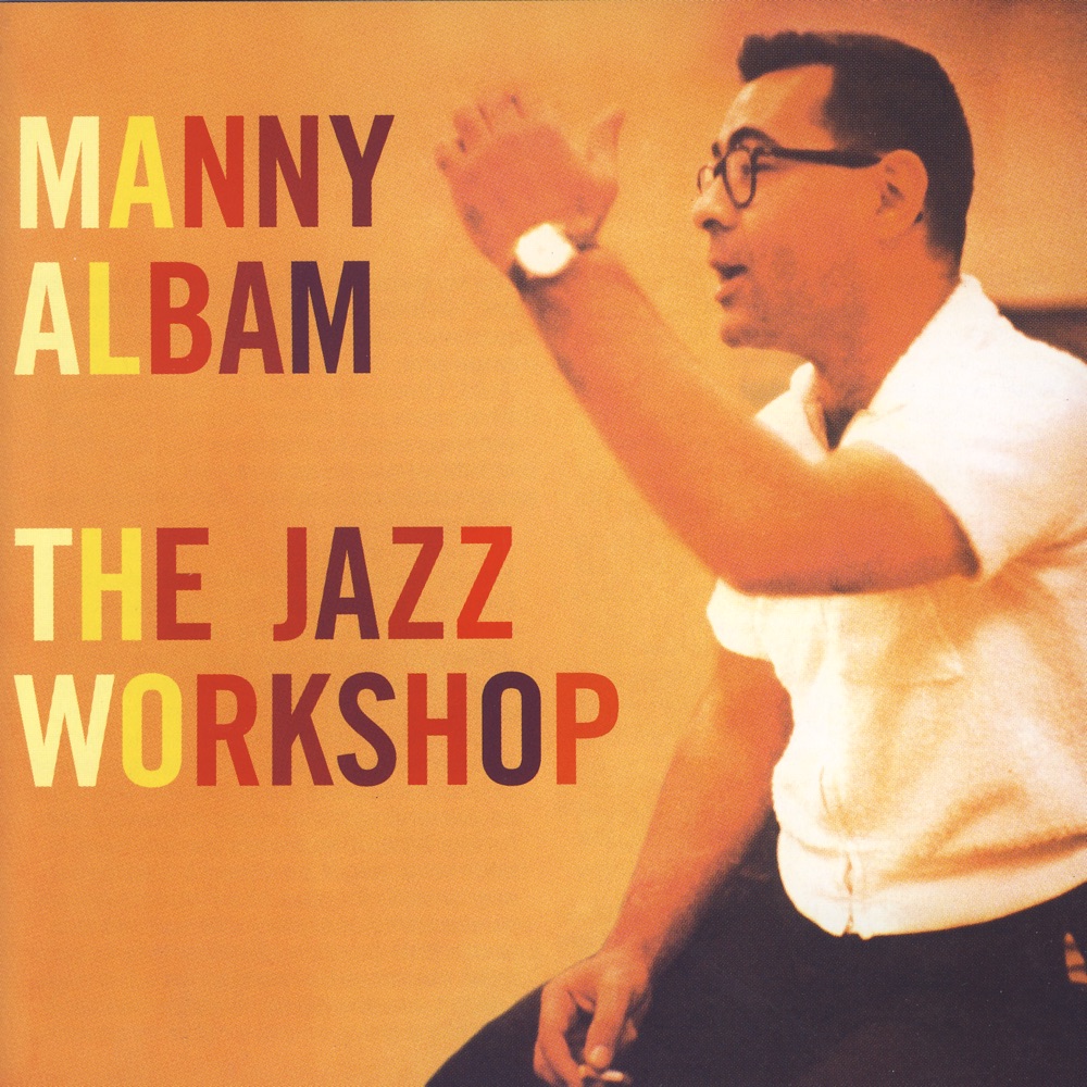 Обложка альбома «The Jazz Workshop» — Manny Albam