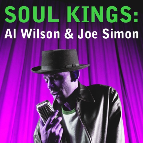 Soul Kings: Al Wilson & Joe Simon