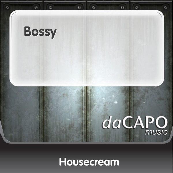 Bossy - Single