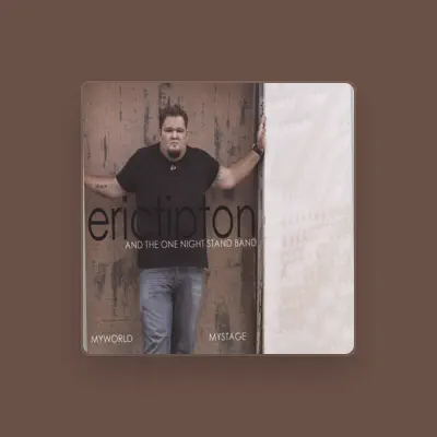 Listen to Eric Tipton, watch music videos, read bio, see tour dates & more!