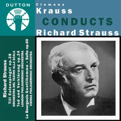 Clemens Krauss Conducts Richard Strauss - London Philharmonic Orchestra