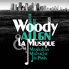 Woody Allen, from Manhattan to Midnight In Paris - Various Artists