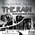 The Rain featuring Jay Lex (Instrumental Parts)