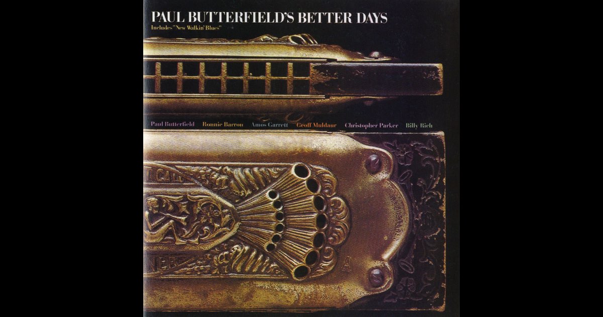最新情報 Better Butterfield's Paul Days ポール・バターフィールズ - 洋楽