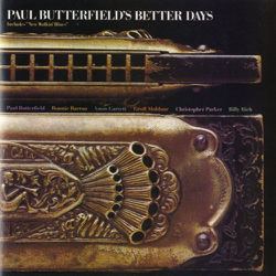 Paul Butterfield's Better Days - Paul Butterfield's Better Days Cover Art
