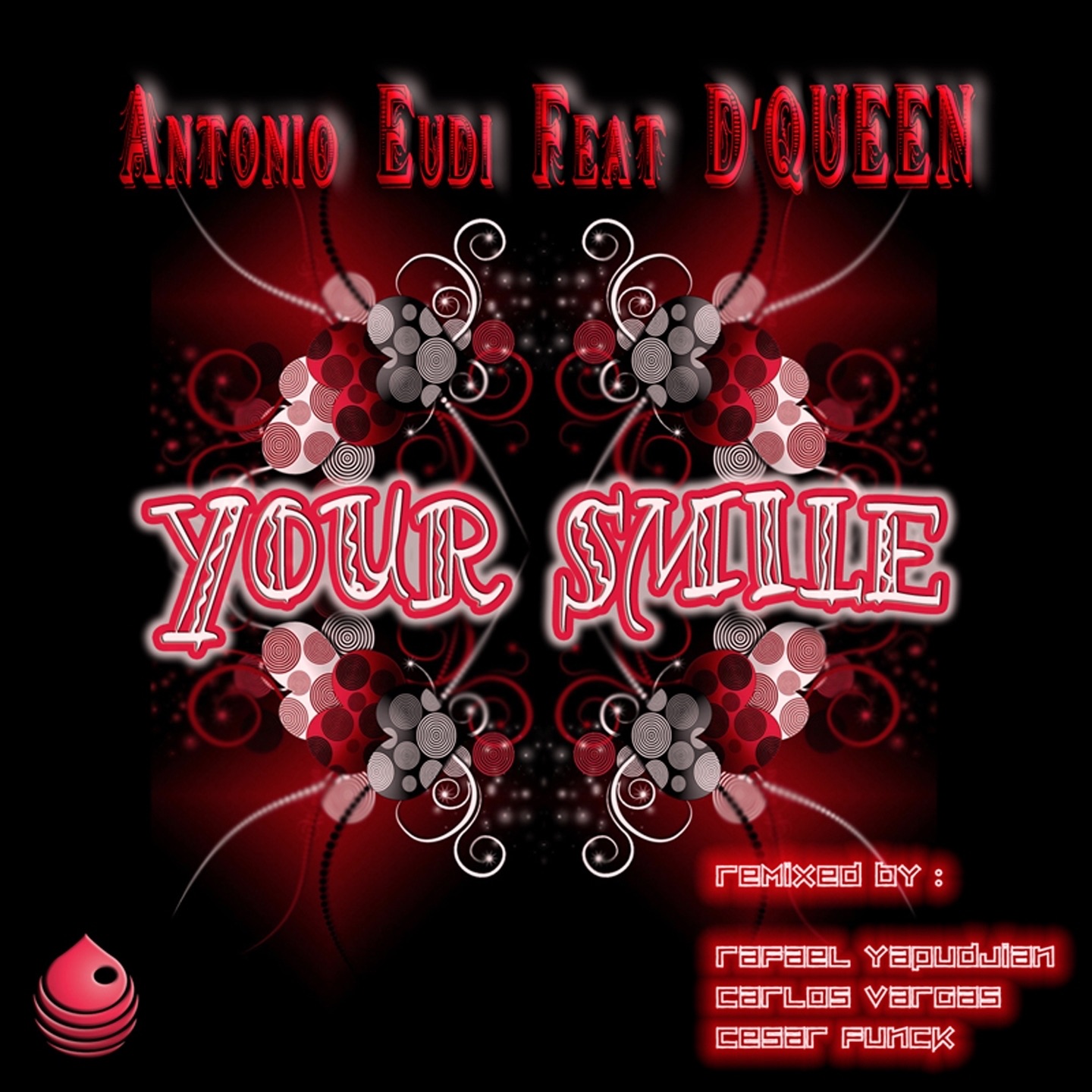 Your Smile (Remixes) [feat. D'Queen] - EP