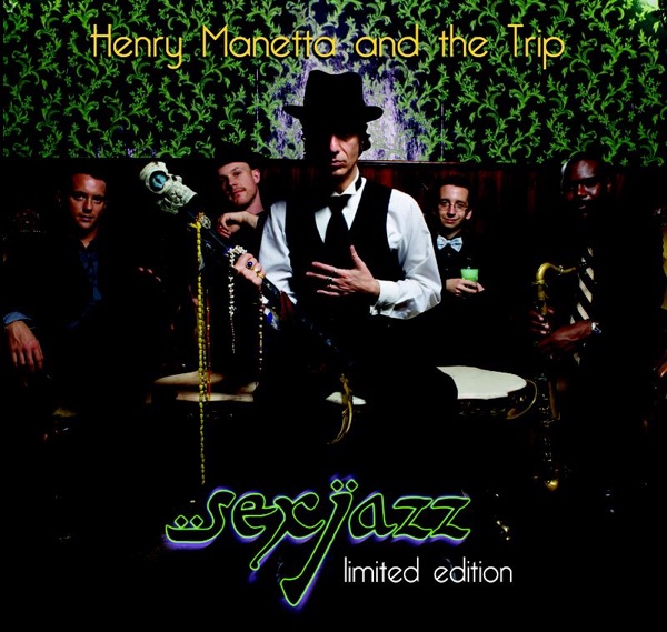 Henry Manetta and the Trip