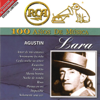 Rca 100 Años de Musica: Agustín Lara - Agustín Lara new Single