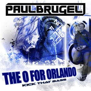 The O for Orlando (Kick that Bass) - Single