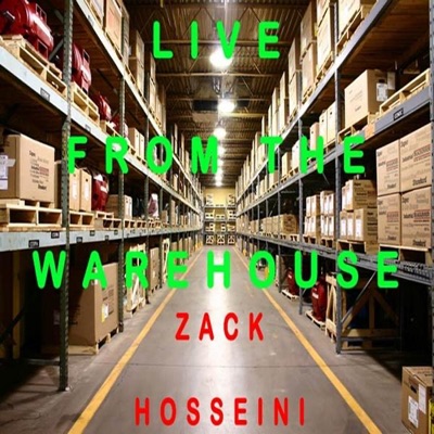 Zack Hosseini - Live from the Warehouse