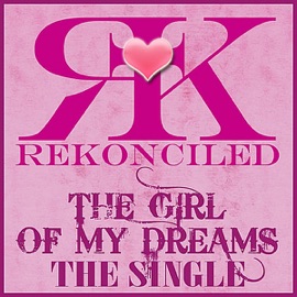 The Girl of My Dreams Rekonciled