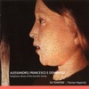 Alessandro Scarlatti Magnificat Anima Mea: I. Magnificat Alessandro, Francesco e Domenico Scarlatti: Polyphonic Music of the Scarlatti Family