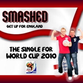 Get Up for England Smashed