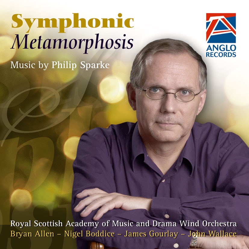 Обложка альбома «Symphonic Metamorphosis» — Royal Scottish Academy of Music and Drama Wind Orchestra & Philip Sparke