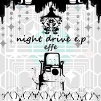 Night Drive - Single - Effe
