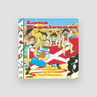 Listen to Banda Lous Papalounes, watch music videos, read bio, see tour dates & more!