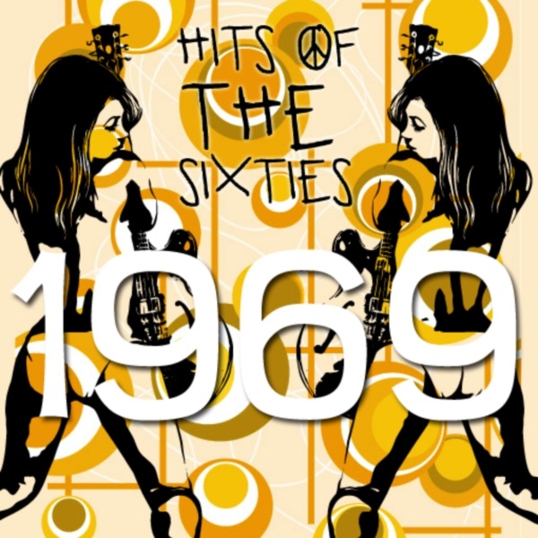 Hits of the 60'S - 1969