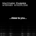 Close To You