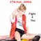 Fight 4 You (2012 XTM Radio Version) - XTM lyrics