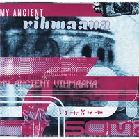 My Ancient Vihmaana - EP - Soma