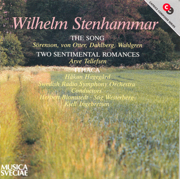 Stenhammar: Sangen (The Song) - 2 Sentimental Romances - Ithaka - Per-Arne Wahlgren, Swedish Radio Chorus, Herbert Blomstedt, Stockholm State Academy of Music Chamber Choir, Swedish Radio Symphony Orchestra, Stefan Dahlberg, Adolf Fredrik Music School Children's Choir, Anne Sofie von Otter, Iwa Sorenson, Arve Tellefsen, Stig Westerberg, Håkan Hagegård & Kjell Ingebretsen