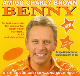 Bin Wieder Frei (Ca Plane Pour Moi) [Neuaufnahme] Benny