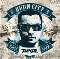 Burn City (Bonus Track Version) - Pegz