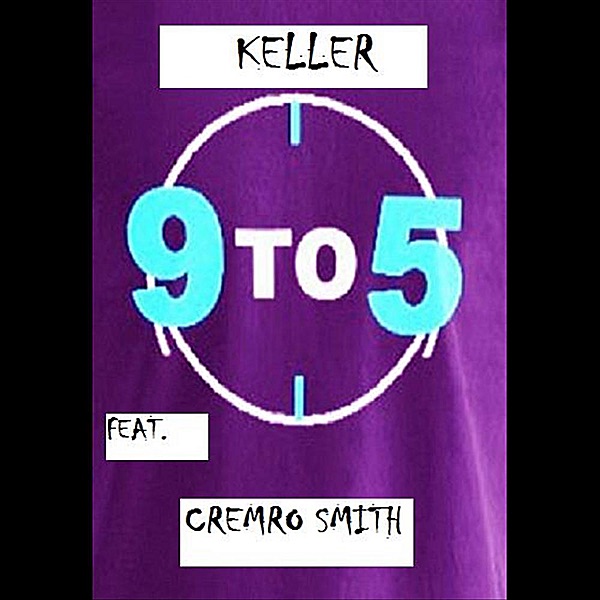 Cover of 9:00 - 5:00 (feat. Cremro Smith) - Single