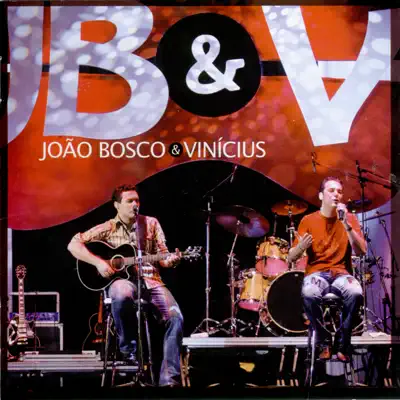 João Bosco & Vinícius - João Bosco