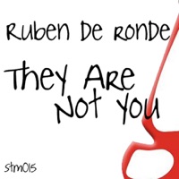 They Are Not You - Single - Ruben de Ronde