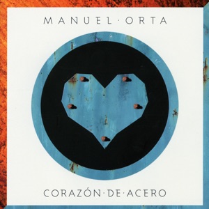 Corazón de Acero (Rumba- Canción) [feat. Chiquetete]