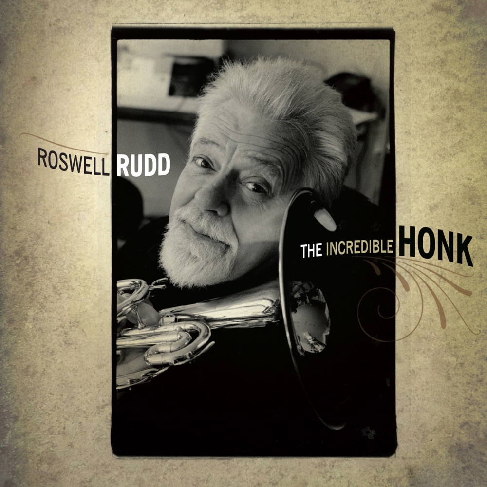 Обложка альбома «The Incredible Honk» — Roswell Rudd