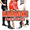 Atomic Kitten (Karaoke Version)