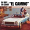 El Camino - DJ Icey featuring Jen Lasher lyrics
