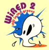 Wired 2 - EP