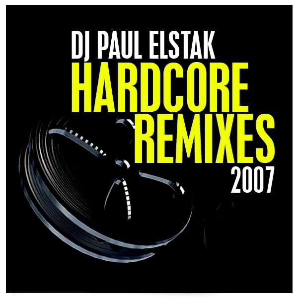 2007 Hardcore Remixes - EP