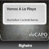 Vamos a la playa ( Montefiori Cocktail Remix )